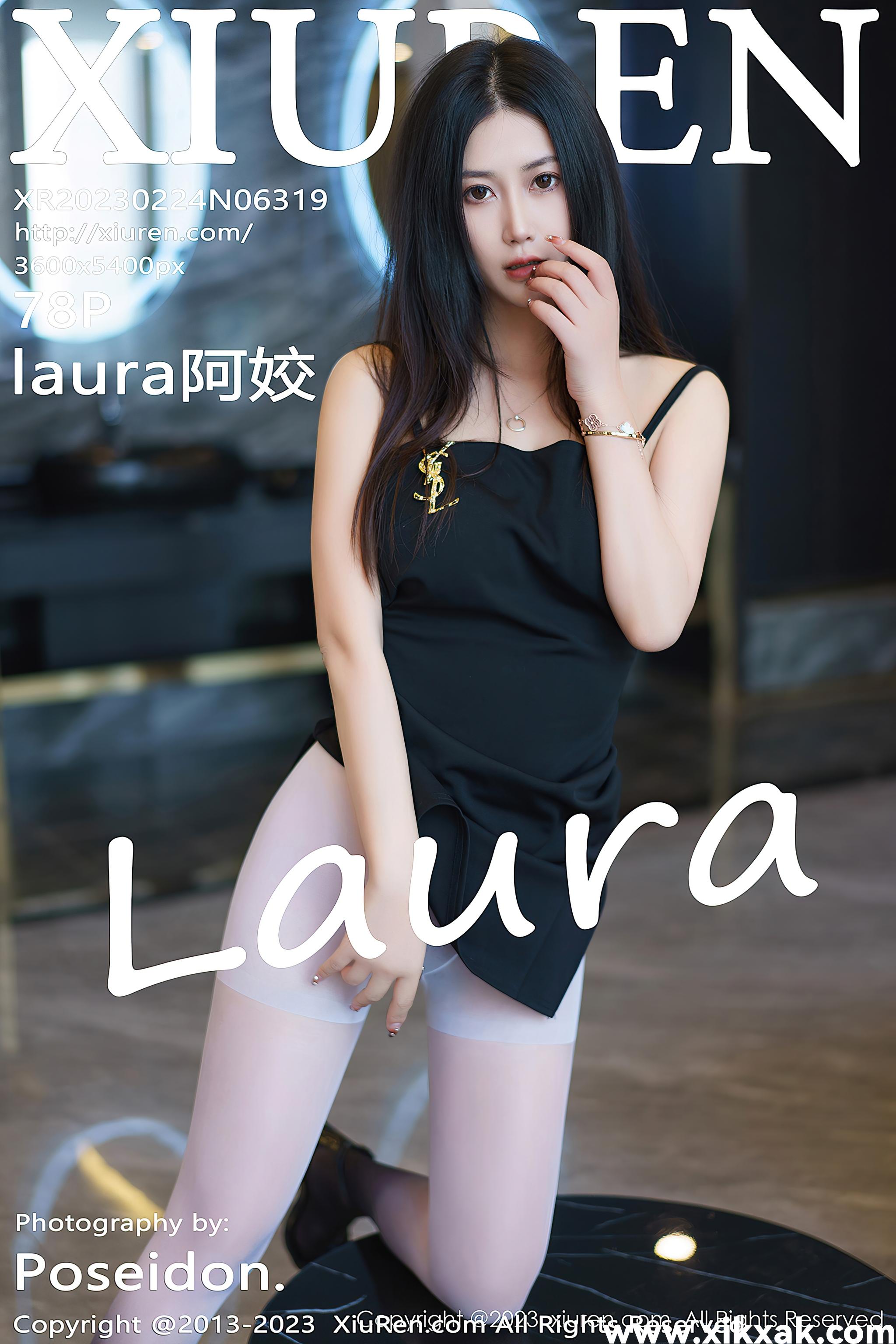 [XiuRen秀人网] 2023.02.24 NO.6319 laura阿姣 [78_1P692M]